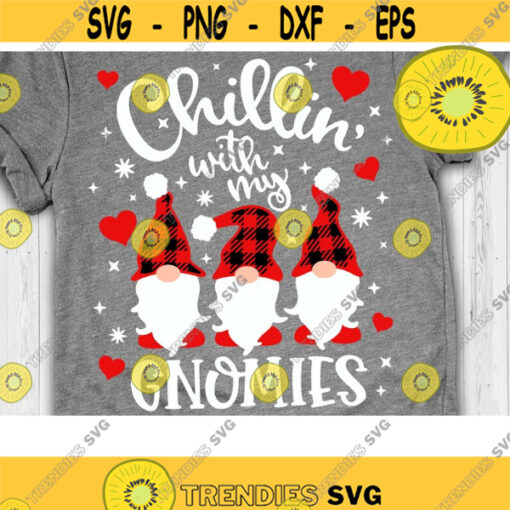 Chillin with my Gnomies Svg Gnome Love Svg Valentine Gnome Gnomies Clipart Gnome Plaid Svg Dxf Eps Png Design 1014 .jpg
