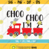 Choo Choo Im 2 SVG 2nd Birthday Cut File Boy Train Design Two Year Old Saying Cutting File for CriCut Silhouette Design 100