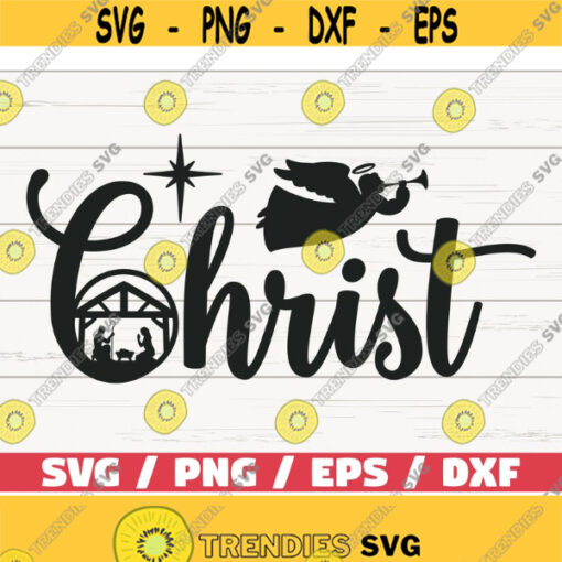 Christ SVG Cut File Cricut Commercial use Nativity SVG Christmas SVG Christmas Decoration Design 732