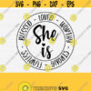 Christian Svg Cut File She is Fearless Svg She Is Blessed Svg She Is Loved Svg She Is Worthy SvgBible Verse Svg Religious Svg Download Design 388