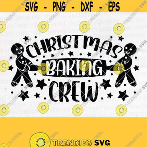 Christmas Baking Crew Svg File Baking Shirt Design Svg Family Christmas Svg Christmas Apron Svg Baking Cut File Christmas CookiesDesign 255