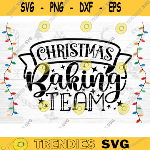Christmas Baking Team SVG Cut File Christmas Pot Holder Svg Christmas Svg Bundle Merry Christmas Svg Christmas Apron Svg Funny Kitchen Design 1484 copy