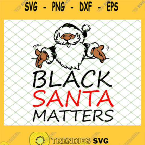 Christmas Black Lives Matter African American Santa SVG PNG DXF EPS 1