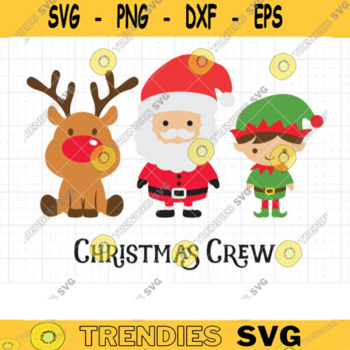 Christmas Crew Squad SVG Baby Santa Claus Elf and Reindeer Clipart Set svg dxf Cuttable Files Commercial Use copy