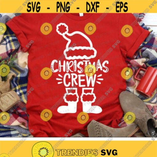 Christmas Crew Svg Christmas Svg Santa Hat and Feet Svg Dxf Eps Png Holiday Kids Cut File Family Matching Shirts Svg Cricut Silhouette Design 2751 .jpg