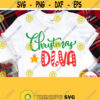 Christmas Diva Svg Girl Christmas Shirt Svg File for Woman Female Lady Cricut Design Silhouette Image Printable Iron on Transfer Png Design 866