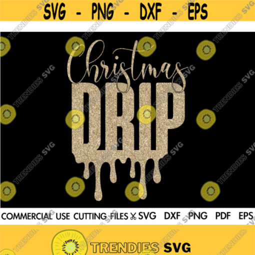 Christmas Drip SVG Merry Christmas SVG Christmas Dripping Svg Christmas Svg Santa Svg Christmas Gift Svg Cut File Merry And Bright Svg Design 527
