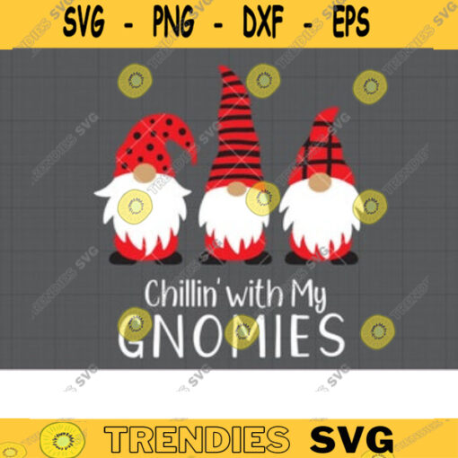 Christmas Gnomes SVG DXF Chilling with My Gnomies Clipart Funny Cute Red Holiday Gnomes svg dxf Cut Files for Cricut and Silhouette copy