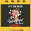 Christmas Its The Most Wonderful Time For A Wine SVG PNG DXF EPS 1