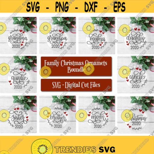 Christmas Ornament Bundle SVG Family Ornament Bundle Svg Hand Lettered Christmas Ornaments Svg Instant Download Files Cut Machine Files Design 206