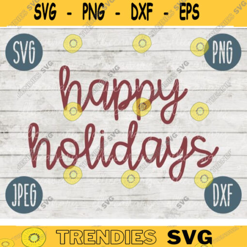 Christmas SVG Happy Holidays svg png jpeg dxf Silhouette Cricut Commercial Use Vinyl Cut File Winter Holiday Small Business 2482