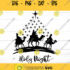 Christmas SVG Nativity Svg Holy night Svg Christmas Sign Svg Christmas Shirt Svg Svg Files For Cricut Sublimation Designs Downloads