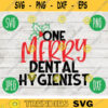 Christmas SVG One Merry Dental Hygienist svg png jpeg dxf Silhouette Cricut Commercial Use Vinyl Cut File Winter Holiday Dentist 1454