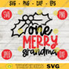 Christmas SVG One Merry Grandma svg png jpeg dxf Silhouette Cricut Small Business Vinyl Cut File Winter Holiday School Digital 2669