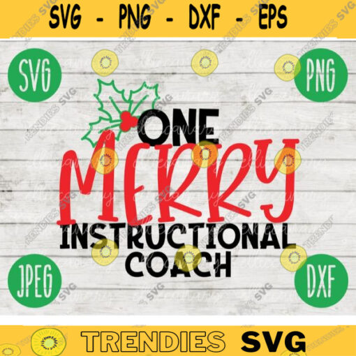 Christmas SVG One Merry Instructional Coach svg png jpeg dxf Silhouette Cricut Commercial Use Vinyl Cut File Winter Holiday School Digital 2036