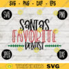 Christmas SVG Santas Favorite Dentist png jpeg dxf Silhouette Cricut Commercial Use Vinyl Cut File Winter Holiday Dentist 1154
