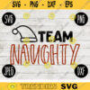 Christmas SVG Team Naughty Nice Matching svg png jpeg dxf Silhouette Cricut Vinyl Cut File Winter Holiday Shirt Small Business 1487
