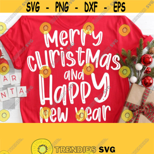 Christmas Shirt Svg Merry Christmas and Happy New Year Svg Winter Shirt Design SvgPngEpsDxfPdf Cricut Digital Cut file and Silhouette Design 260