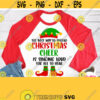 Christmas Shirt Svg the Best Way To Spread Christmas Cheer Is Singing Loud For All To Hear Svg Elf Shirt Svg Cuttable Christmas Quote Svg Design 502