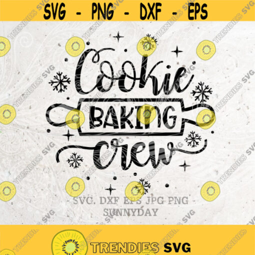 Christmas ShirtCookie Baking Crew SvgBakerChristmas SVG File DXF Silhouette Print Vinyl Cricut Cutting Tshirt Design Printable Sticker Design 454