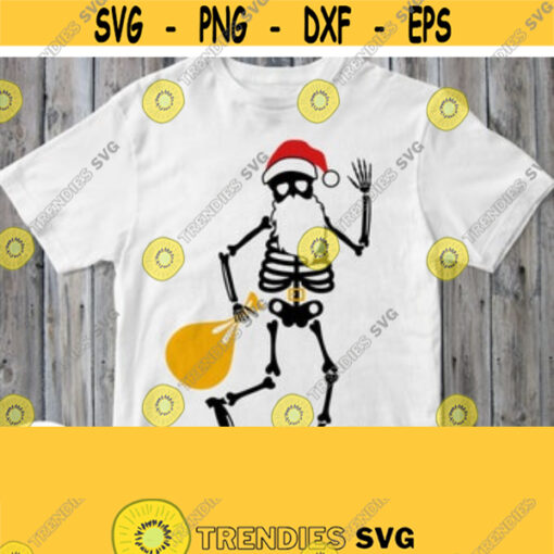 Christmas Skeleton Svg Santa Claus Skeleton Svg Funny Christmas Svg Dxf Png Jpg Pdf Cricut Silhouette Baby Adult Christmas Shirt Svg Design 98