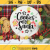 Christmas Svg Cookies For Santa Svg Santa Plate Svg Dxf Eps Png Cookie Plate Cut Files Funny Holiday Quote Kids Svg Silhouette Cricut Design 3105 .jpg