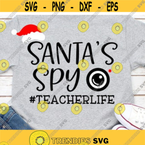 Christmas Teacher Svg Santas Spy Svg Christmas Svg Funny Christmas Svg Smart Cookies School Teacher Shirt Svg File for Cricut Png Dxf Design 7478.jpg