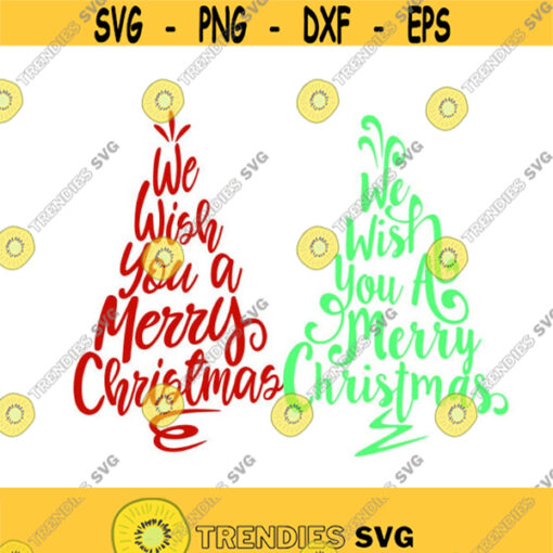Christmas Tree we wish you a merry Cuttable Design SVG PNG DXF eps Designs Cameo File Silhouette Design 1909