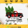 Christmas Truck Its The Most Wonderful Time Of The Year Svg Christmas Tree Svg