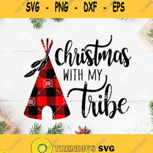Christmas With My Tribe Svg Merry Christmas Svg Tribe Svg