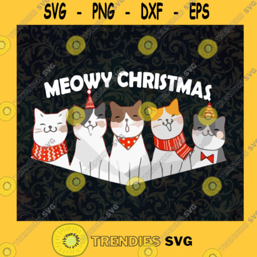 Christmas cat SVG Cat with Santa Hat cut file Meowy Christmas Cute Funny kitty Holidays shirt Baby onesie Silhouette Cricut Vinyl Iron on SVG PNG EPS DXF Silhouette Svg File For Cricut