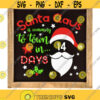Christmas countdown SVG Christmas chalkboard SVG Days til christmas SVG Christmas svg