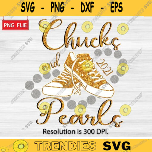 Chucks And Pearls PNG Sublimation Chucks Pearls PNG 2021 Chucks PNG Pearls Png Inauguration Day 2021 Png Chucks Vice President Png 144