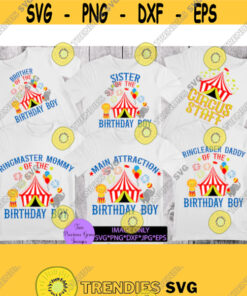 Circus Birthday Birthday Boymatching Family Circus Birthday Family Matching Circus Birthday Digital Images Circus Theme Family Birthday Design 70 Cut Files Svg Clipar