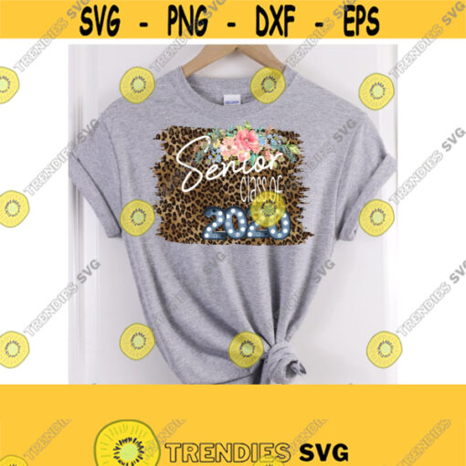 Class Of 2020 Sublimation PNG Graduation Clipart Senior T Shirt Design Senior 2020 Sublimation Design Leopard Print Senior Clipart