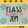 Class of 2019 svg png jpeg dxf cutting file Commercial Use SVG Back to School First Day of School Graduation 1947