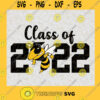 Class of 2022 Flag Bee Class SVG Digital Files Cut Files For Cricut Instant Download Vector Download Print Files