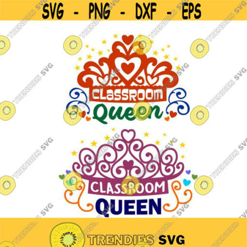 Classroom Queen School Pack Cuttable Design SVG PNG DXF eps Designs Cameo File Silhouette Design 720