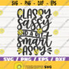 Classy Sassy And A Bit Smart Assy SVG Cut File Cricut Commercial use Instant Download Silhouette Sassy SVG Mom Life SVG Design 412