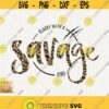 Classy With A Savage Side Svg Classy Sassy Svg Bougie Ratchet Svg Savage Leopard Instant Savage Cricut Svg Savage Mommy Svg Bad Moms Club Design 216