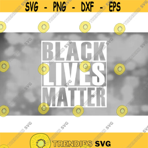 Clipart for Causes Black Lives Matter Phrase in Bold White NWA Style Like Straight Outta Compton Format Digital Download SVG PNG Design 449