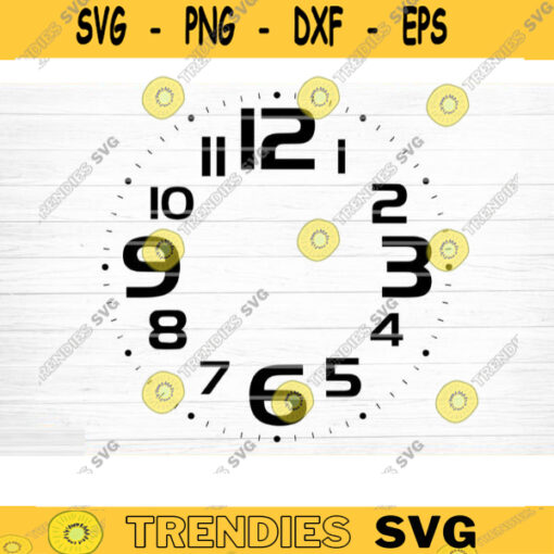 Clock Face Svg File Clock Face Template Vector Printable Clipart Clock Face Cricut Clock Face Silhouette Clock Face Decal Design 151 copy