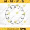 Clock Face Svg File Clock Face Template Vector Printable Clipart Clock Face Cricut Clock Face Silhouette Clock Face Decal Design 251 copy