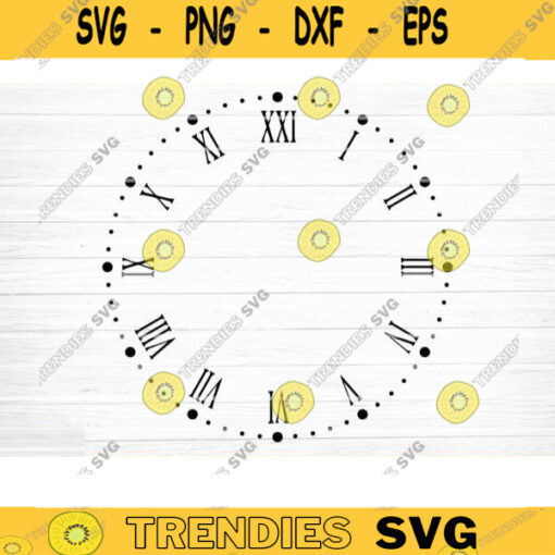 Clock Face Svg File Clock Face Template Vector Printable Clipart Clock Face Cricut Clock Face Silhouette Clock Face Decal Design 276 copy