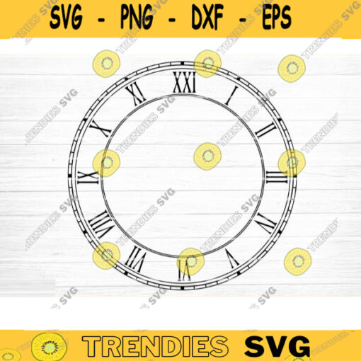 Clock Face Svg File Clock Face Template Vector Printable Clipart Clock Face Cricut Clock Face Silhouette Clock Face Decal Design 411 copy