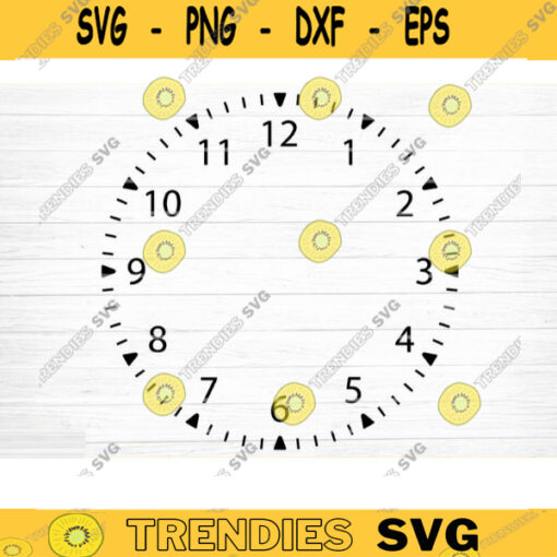 Clock Face Svg File Clock Face Template Vector Printable Clipart Clock Face Cricut Clock Face Silhouette Clock Face Decal Design 527 copy