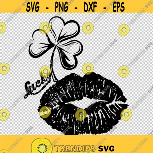 Clover Kiss Lips Lucky Charm Saint Patrick SVG PNG EPS File For Cricut Silhouette Cut Files Vector Digital File