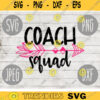 Coach Squad svg png jpeg dxf cutting file Commercial Use SVG Back to School Teacher Appreciation Faculty Gym High School P.E. 759
