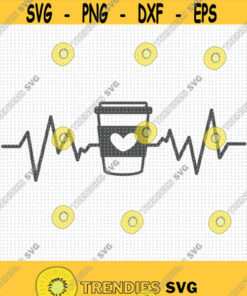 Coffee EKG SVG Coffee Lover Svg Coffee heartbeat Svg Coffee Mug Svg Nurse Fuel Svg Heartbeat Svg Nurse Svg Latte EKG Svg Coffee Svg Design 325
