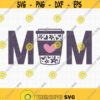 Coffee Mom SVG Mom Coffee SVG Mom Fuel SVG Coffee Mama Svg Mom Shirt Design Mom Svg Mom Shirt Svg Coffee Svg Mama Svg Latte Svg Design 256